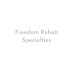 Freedom Rehab Specialties